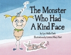 The Monster Who Had a Kind Face